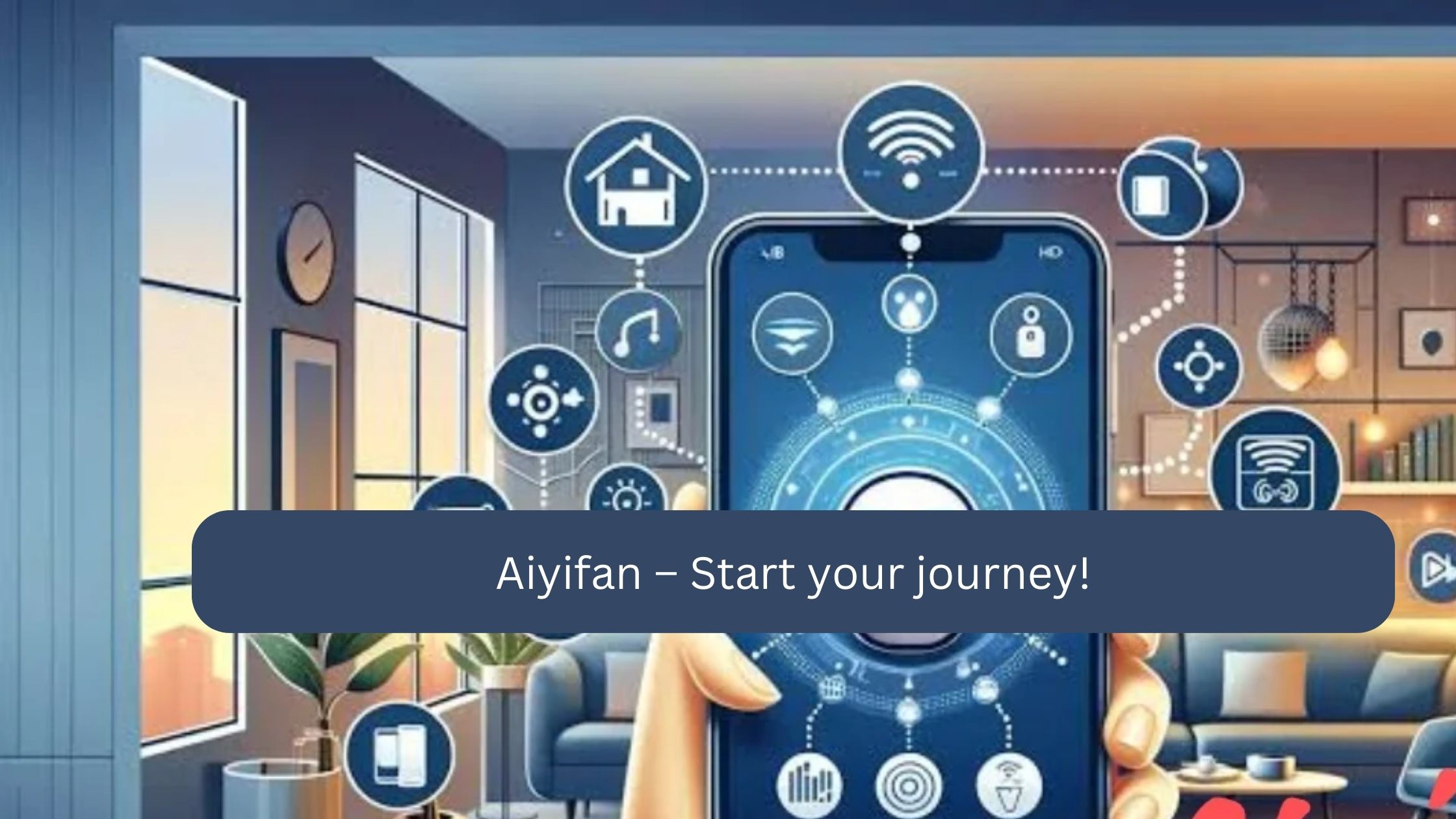 Aiyifan – Start your journey!