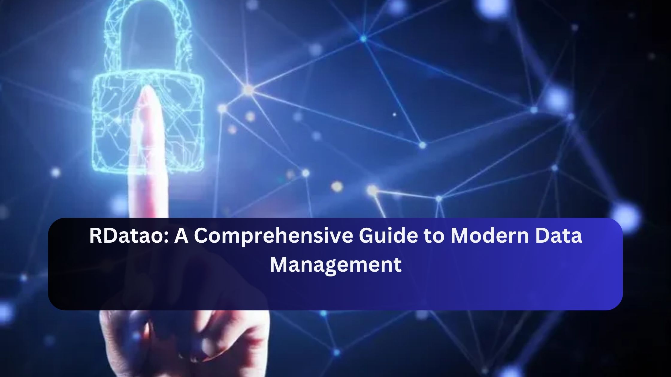 RDatao: A Comprehensive Guide to Modern Data Management